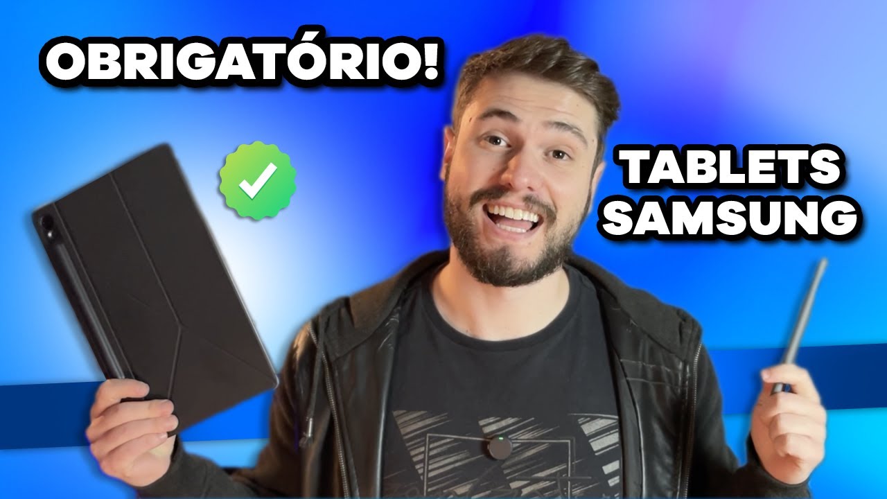 Galaxy Tab S6, S9, S9FE, S9+, S9 Ultra, S10... - Primeiras Coisas a Fazer!
