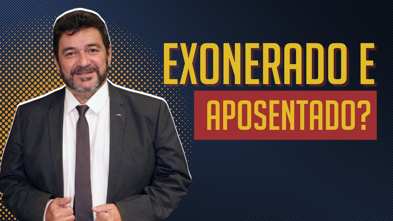 SERVIDOR PÚBLICO EXONERADO PODE SE APOSENTAR PELO INSS?
