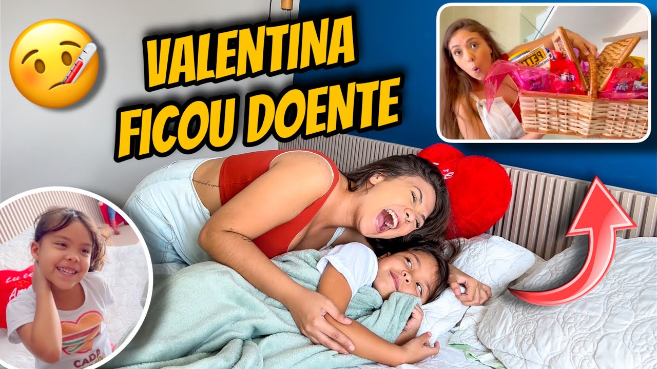 SURPREENDI A VALENTINA COM MUITOS DOCES * ela estava muito doente *