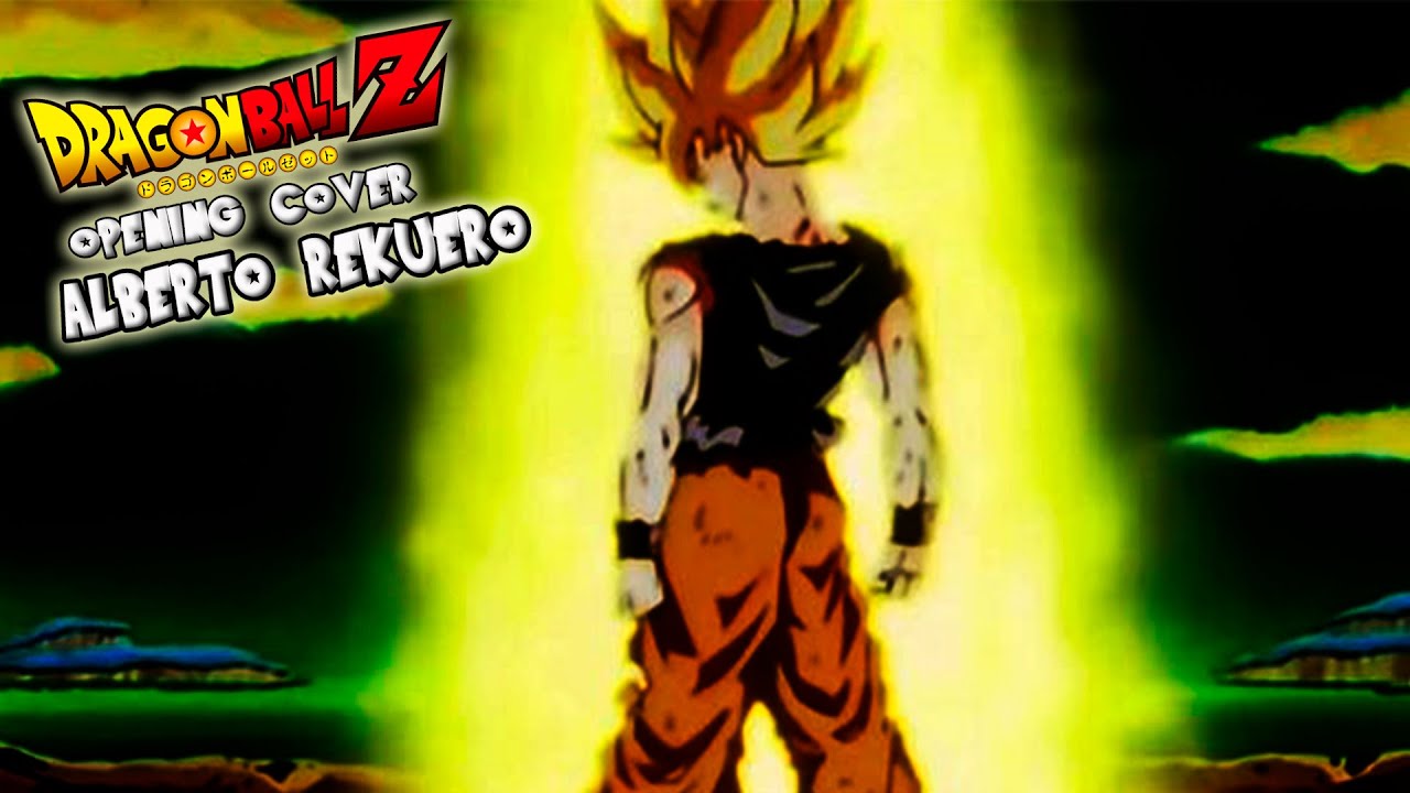 DRAGON BALL Z - OPENING COVER CASTELLANO - @AlbertoRekuero