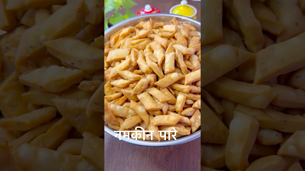 खस्ता नमकीन पारे | Crispy Namkeen Pare Recipe in Hindi | Perfect Namkeen Pare for Diwali