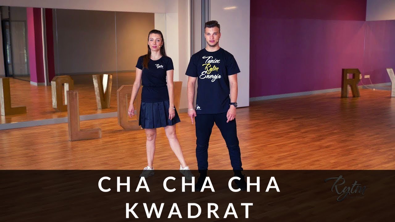 Cha Cha Cha - Lekcja Tańca Online - Kwadrat - Studio Tańca Rytm | Dance Lesson Online