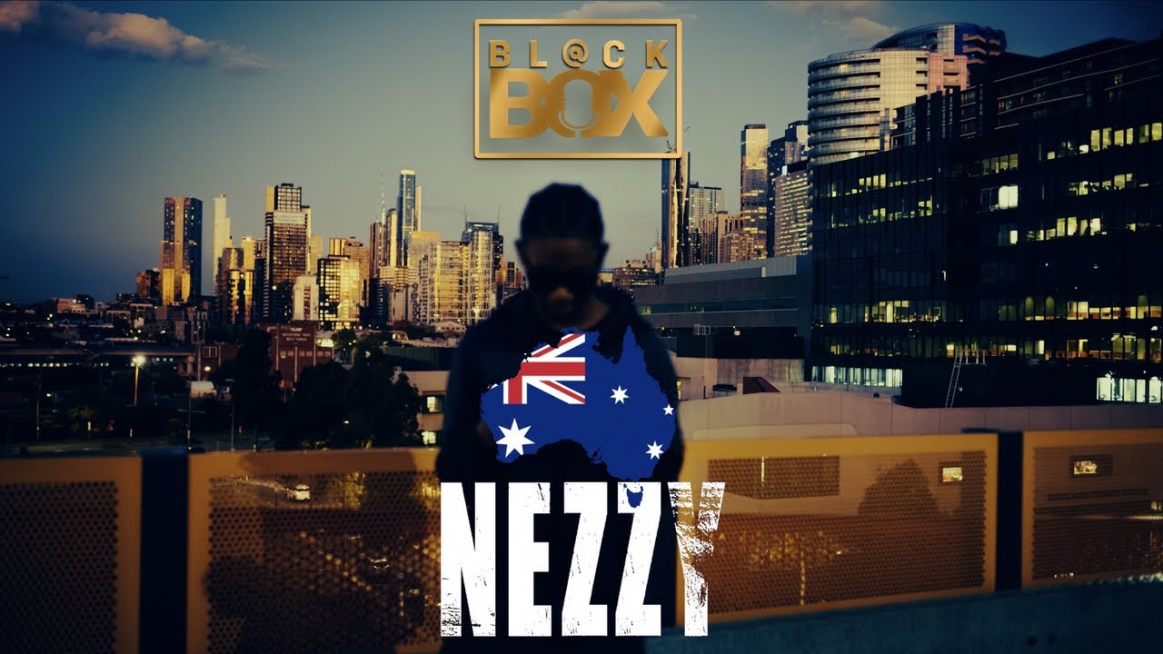 Nezzy - BL@CKBOX || Australia 🇦🇺 [S1 Ep.7]