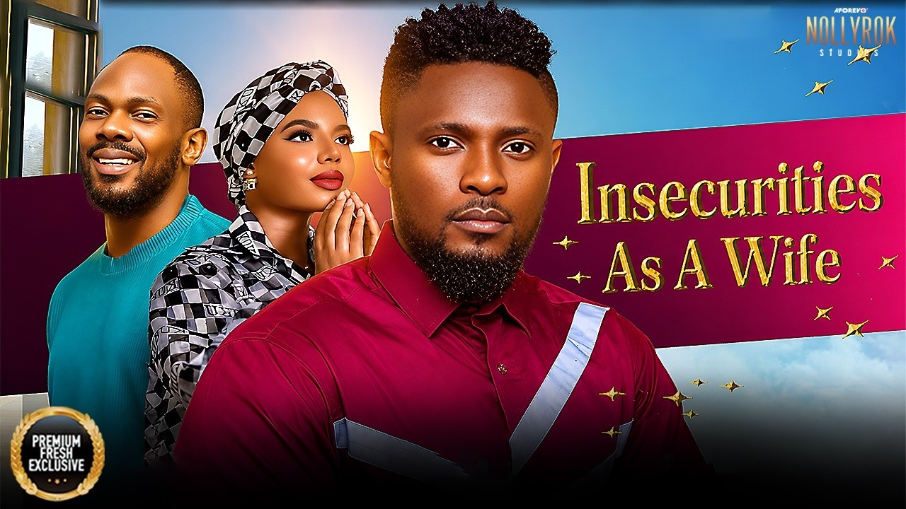INSECURITIES AS A WIFE(NANCY ISIME MAURICE SAM DANIEL ETIM) -Nigerian Movies 2026 latest full movies