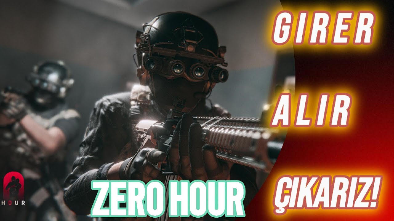ZERO HOUR-2 KİŞİ ZERO HOUR TERÖRİST APARTMANI TEMİZLEME GÖREVİ