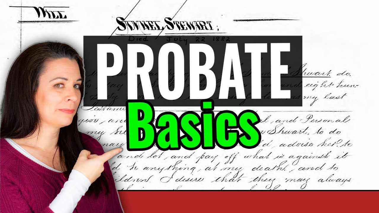 Probate Records For Genealogy: Basics to Know Before You Research