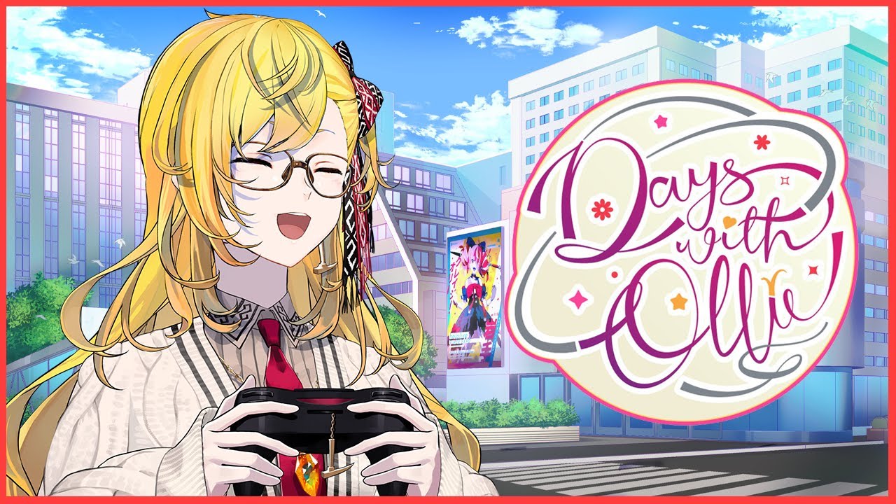 【Days With Ollie】LETS FINISH THE GAME【Kaela Kovalskia / hololiveID】