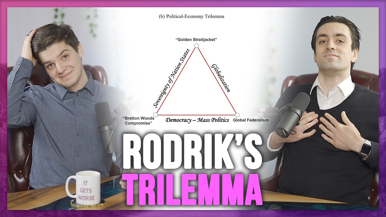 What Is Rodrik's Political-Economy Trilemma Part 1/2 | Weekend Podcast #19