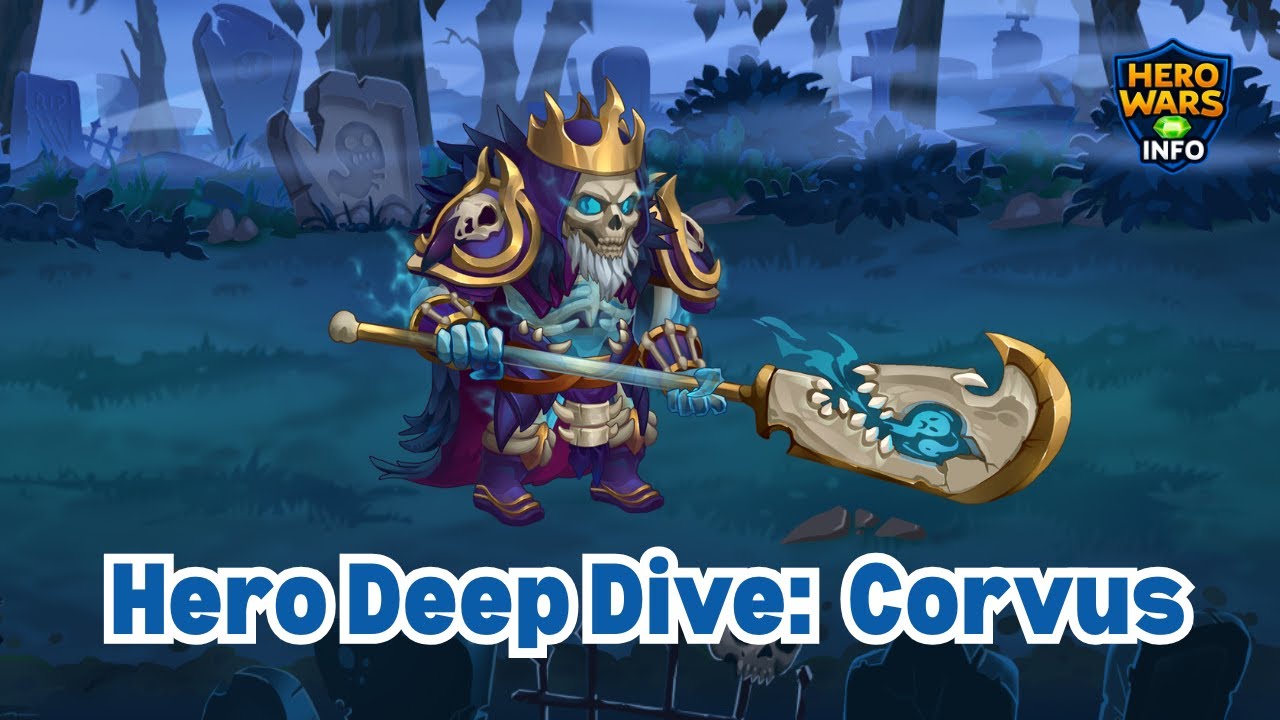 Hero Wars Hero Deep Dive: Corvus