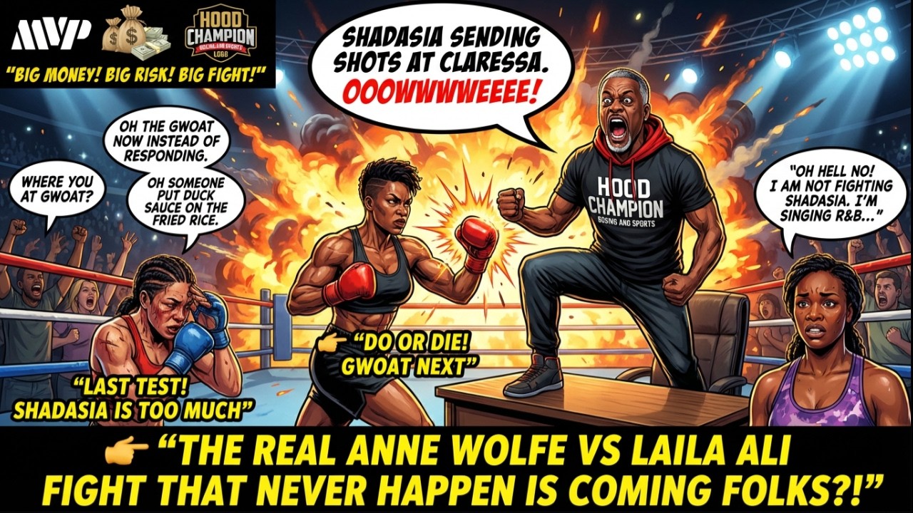 Shadasia MUST KO Daniels! Green vs Claressa: A Fight Away… Or Falling Apart? GWOAT Avoiding Green?