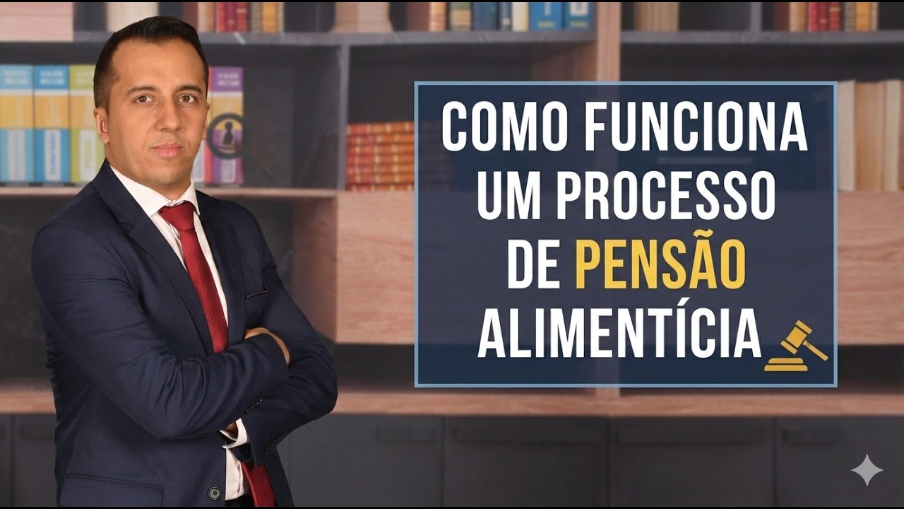 Como funciona um processo de pensão alimentícia!?