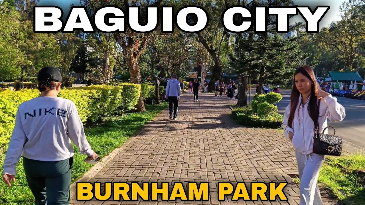 WALKTOUR IN BURNHAM PARK THE MOST COLD PLACE IN THE PHILIPPINES🇵🇭