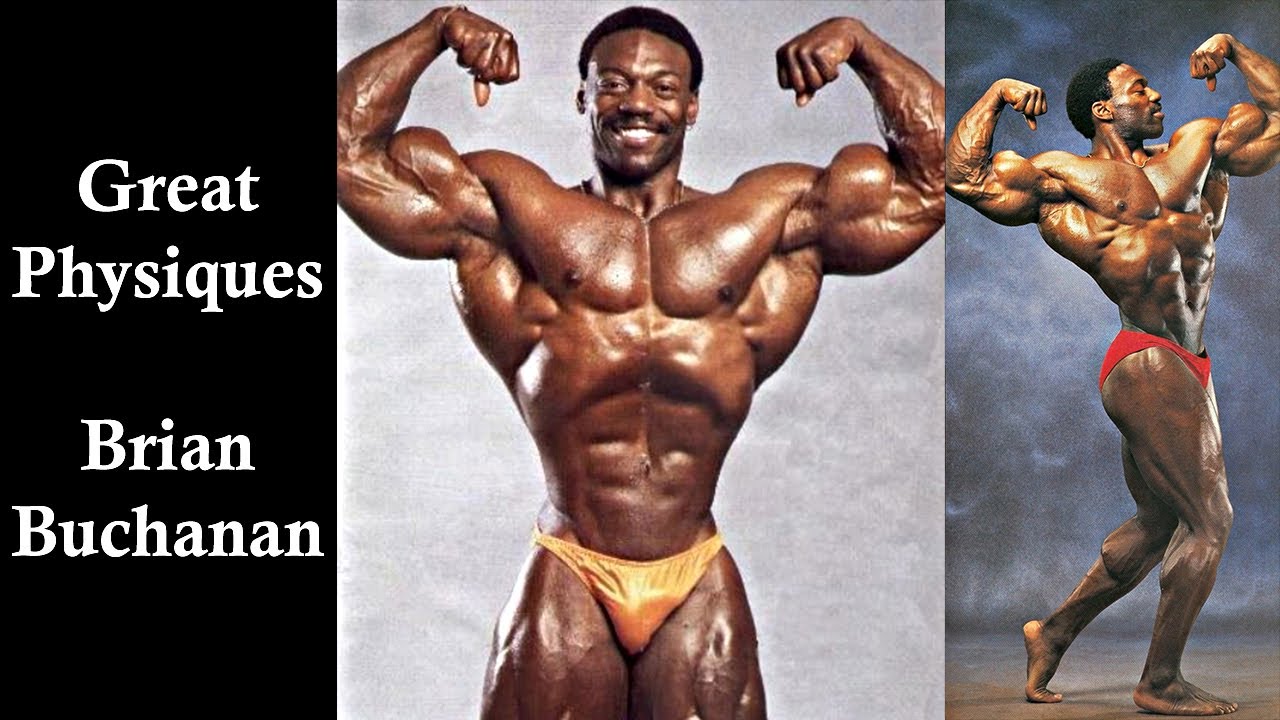 Great Physiques - Brian Buchanan - Bodybuiding & Fitness Motivation