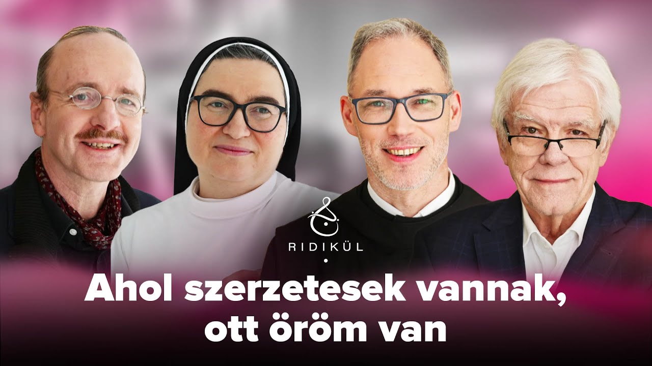 Ahol szerzetesek vannak, ott öröm van | Ridikül