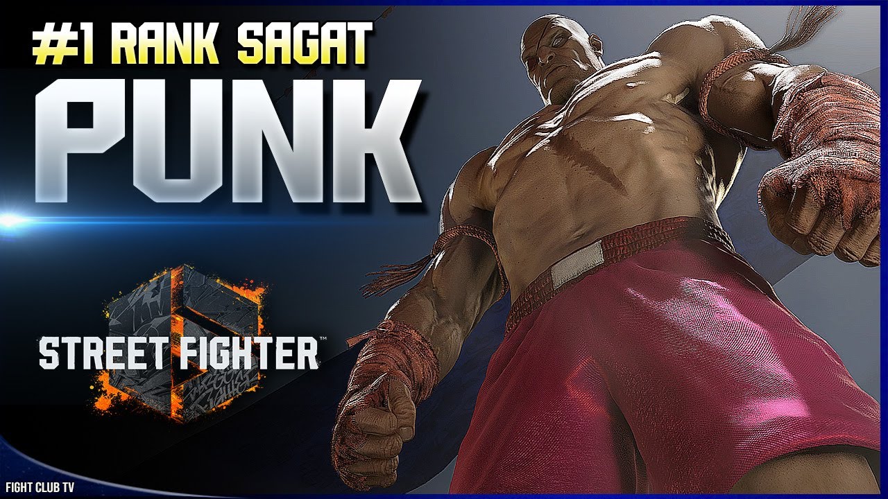 PUNK + Sagat (#1 в мировом рейтинге) ➤ Street Fighter 6