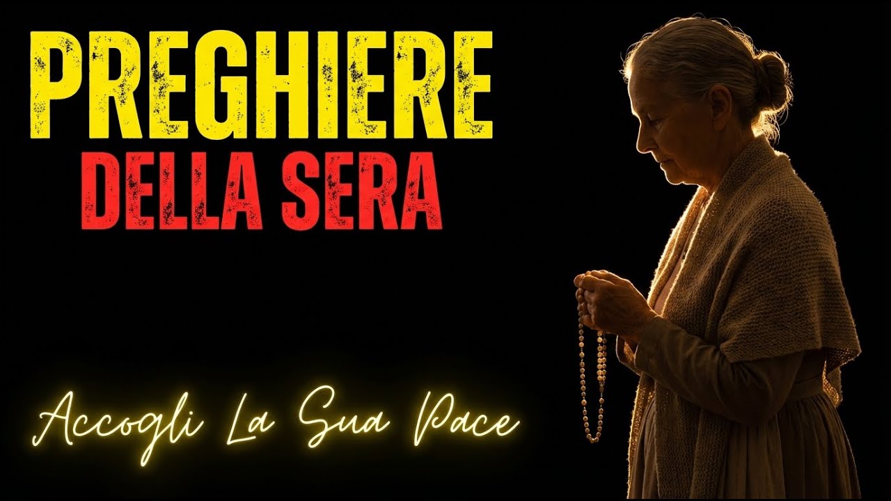 Preghiere della sera - Proteggi i Tuoi Figli e Nipoti con Queste Parole