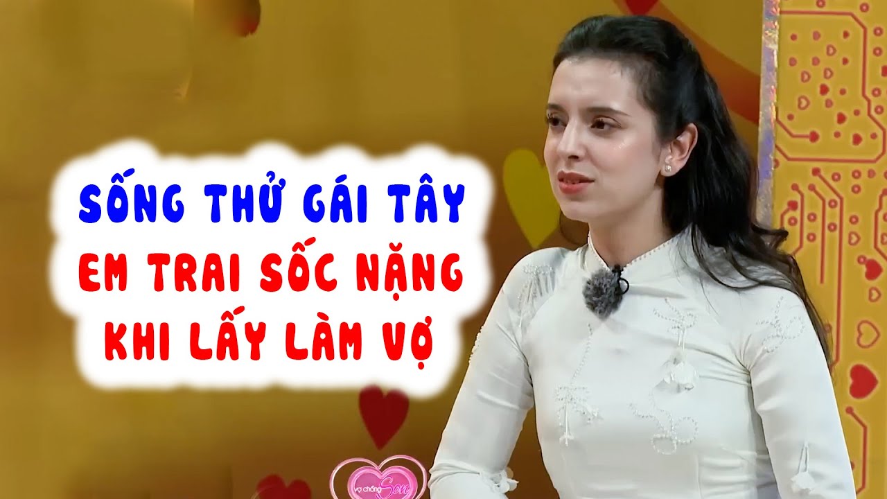 Sung Sướng Tán Đổ Em Gái Tây Quyết Sống Thử Trải Nghiệm Cảm Giác Ai Ngờ Lấy Về Sốc | Chuyện Vợ Chồng