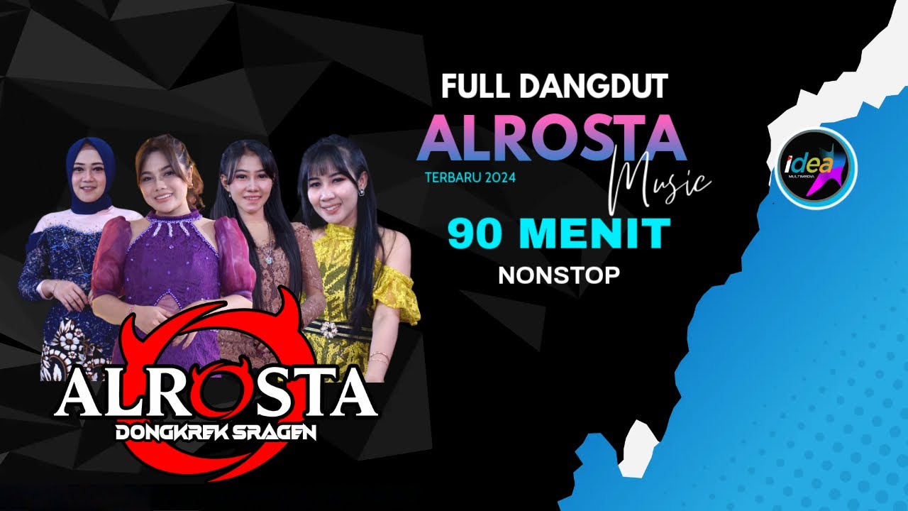 FULL DANGDUT ALROSTA TERBARU 2024 ( 90 MENIT NONSTOP )