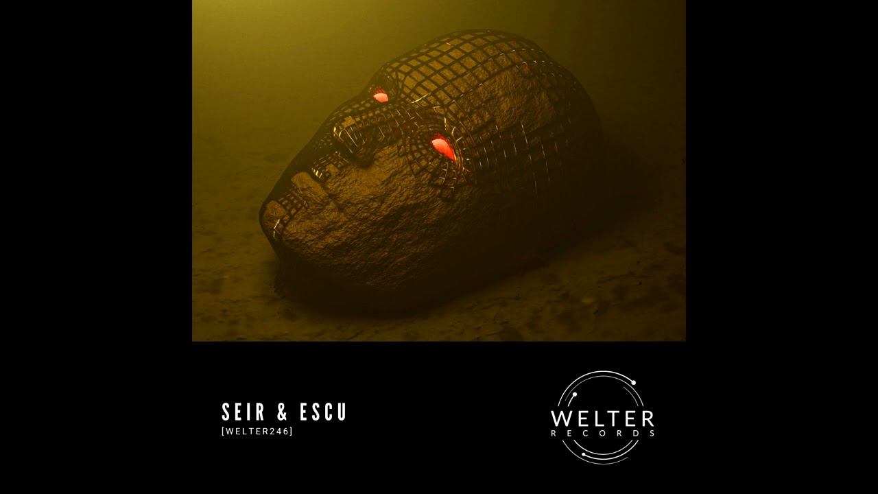 Seir & Escu - What Are We Talking About [WELTER246]