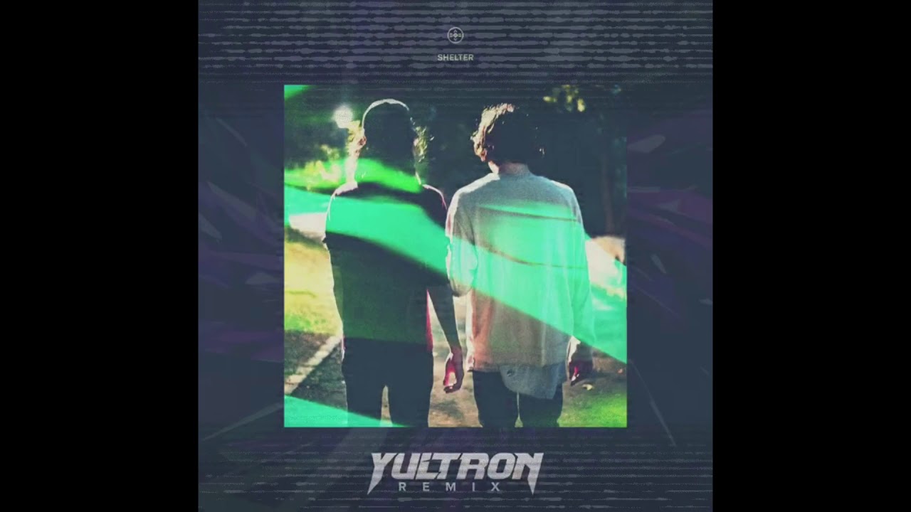 Porter Robinson and Madeon - Shelter (YULTRON remix)