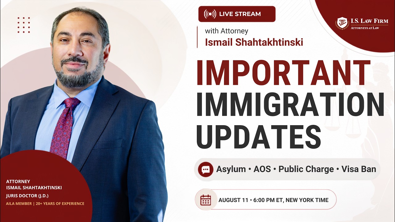 IMPORTANT IMMIGRATION UPDATES | ASYLUM, AOS, PUBLIC CHARGE & VISA BAN