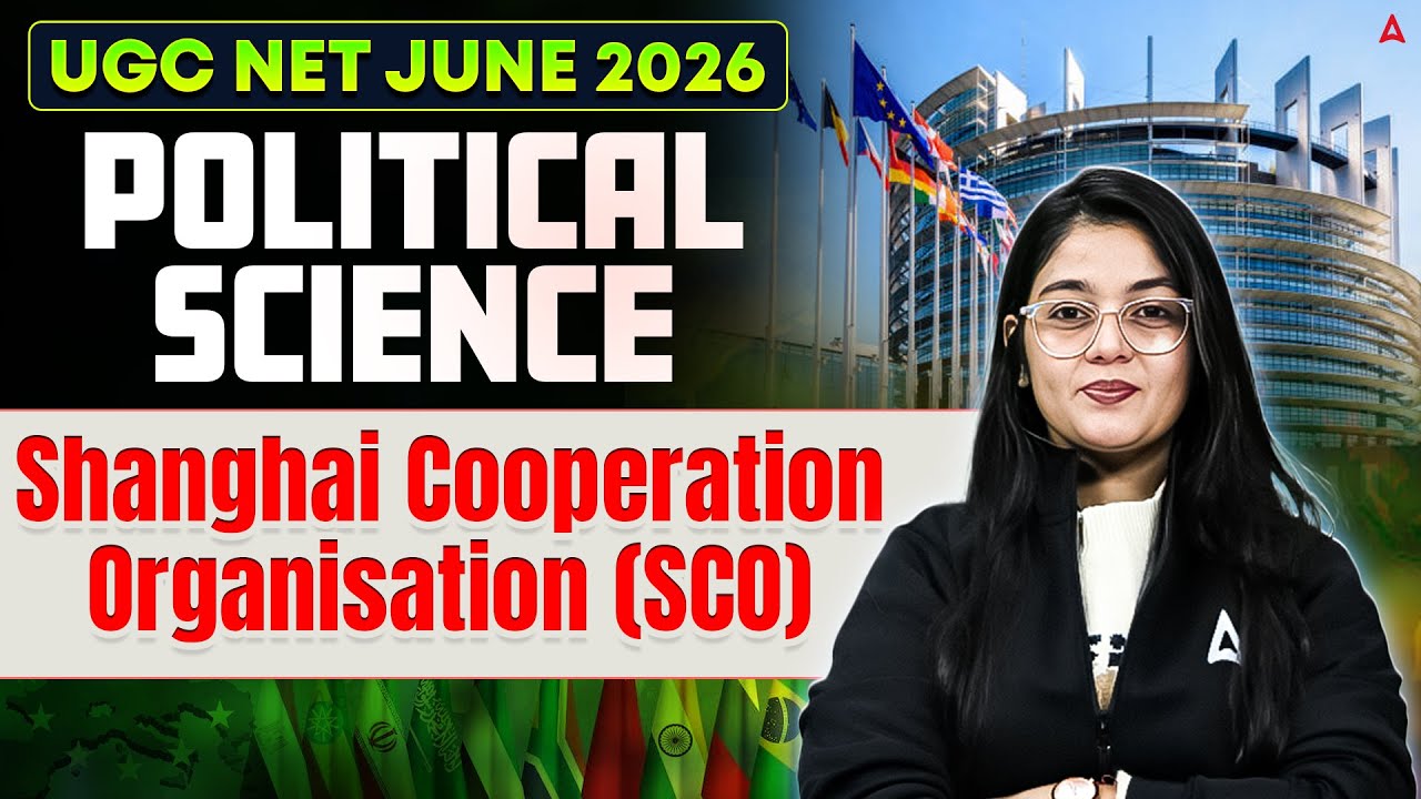 UGC NET Political Science | UGC NET Political SciShanghai Cooperation Organisation (SC | By Jaya Mam