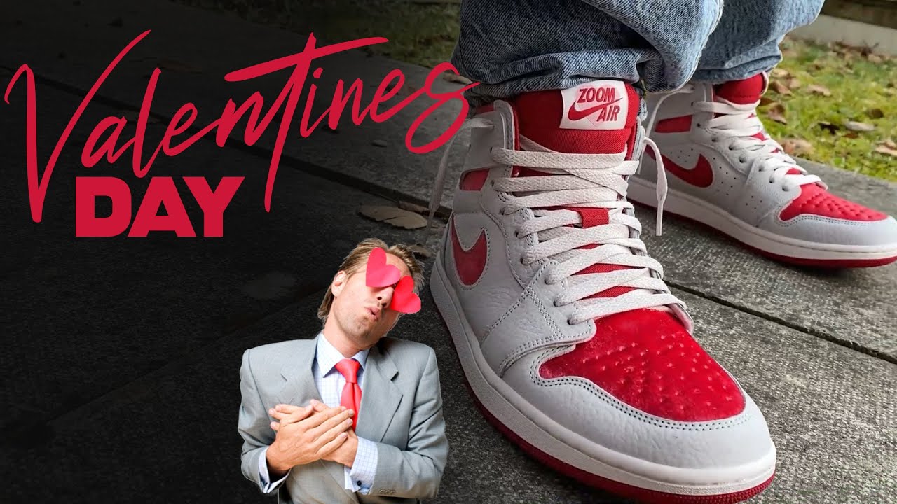 A Love Hate Thing - Nike Air Jordan 1 Zoom CMFT 2 Valentines Day 2023
