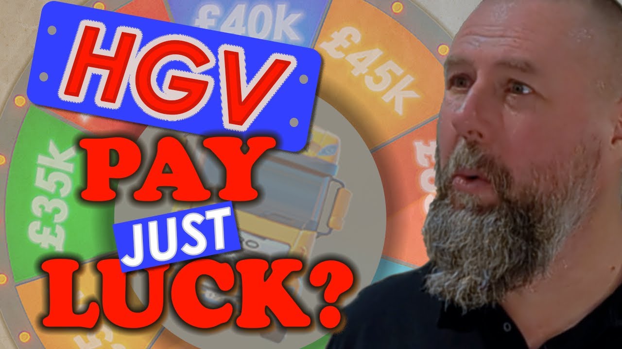 HGV WAGES Luck or Logic | Brand New UK Data
