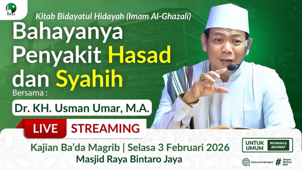🔴[LIVE] Bahayanya Penyakit Hasad dan Syahih | Dr. KH. Usman Umar, M.A. | MRBJ