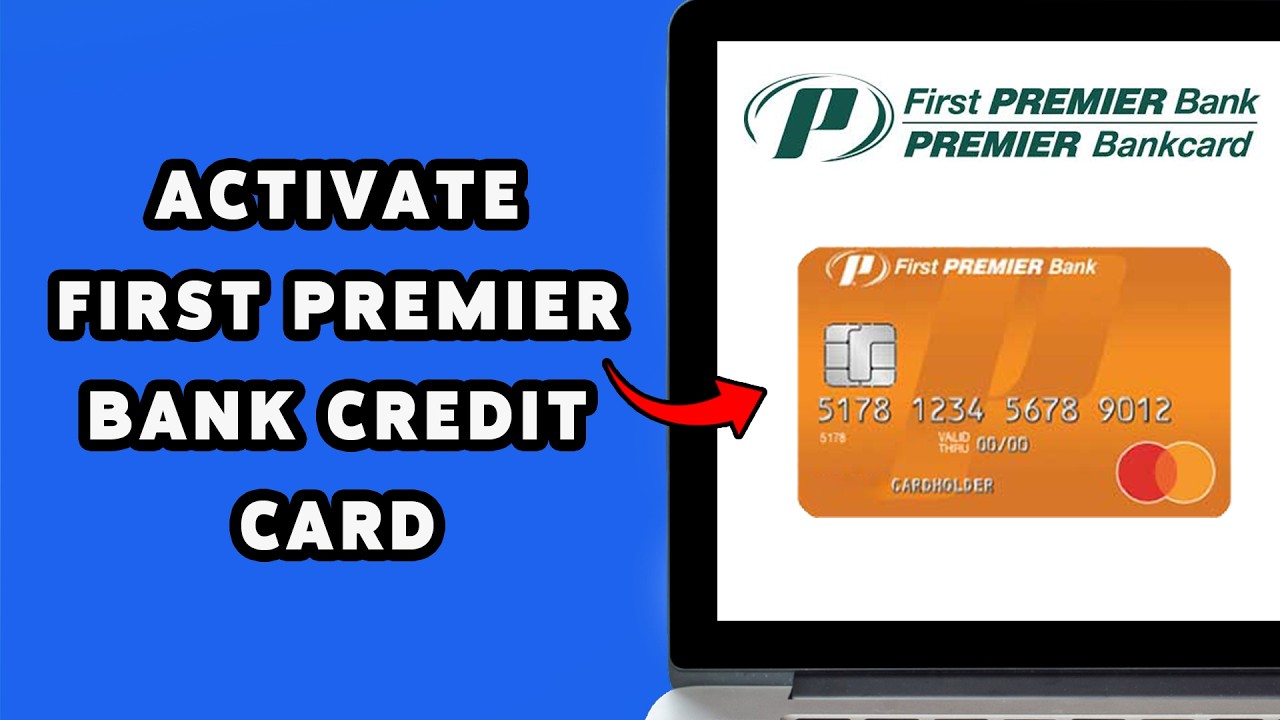 How To Activate First Premier Bank Credit Card 2024 | First Premier Card Activation Guide