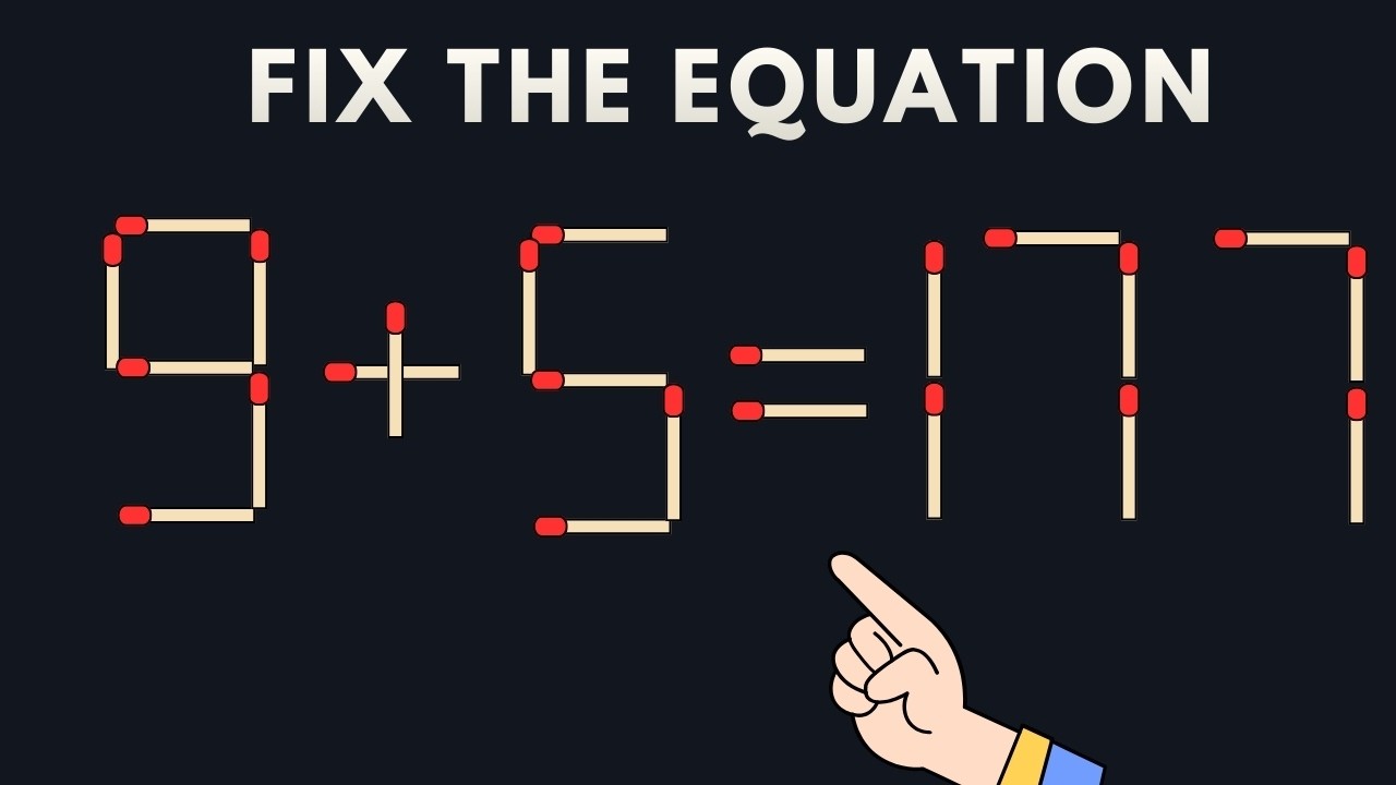 Matchstick Puzzles: One Match to Correct the Equation