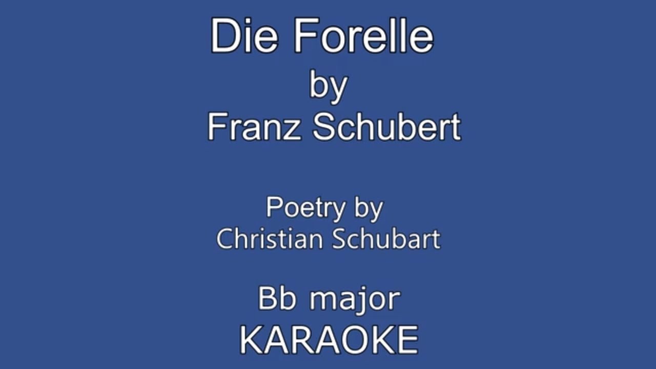 Die Forelle Schubert Bb major KARAOKE