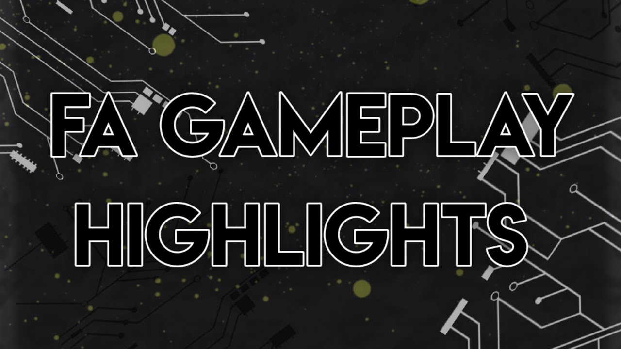 FA Highlights #3 | Forward Assault