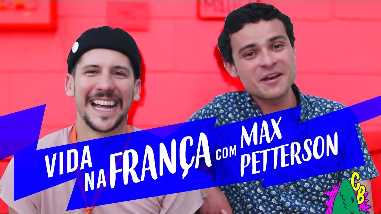 VIDA NA FRANÇA COM MAX PETTERSON, O PARISIENSE DO CEARÁ