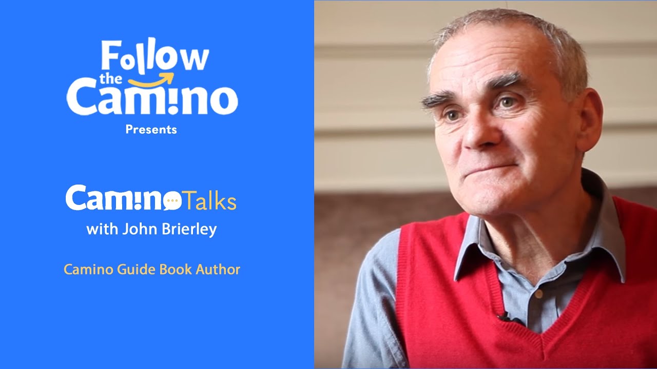 Camino Talks with John Brierley - Part 2 - The History of the Camino de Santiago | Follow the Camino