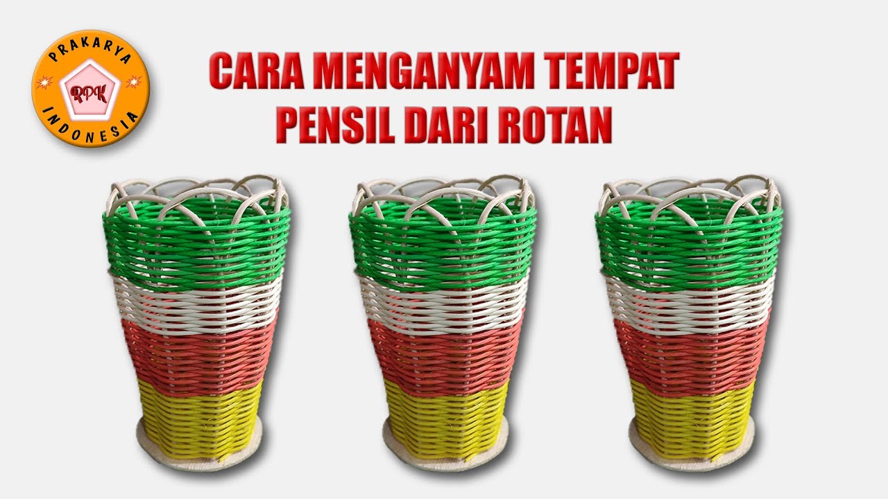 cara menganyam tempat pensil rotan #anyamanrotan #tempatpensil #rotan