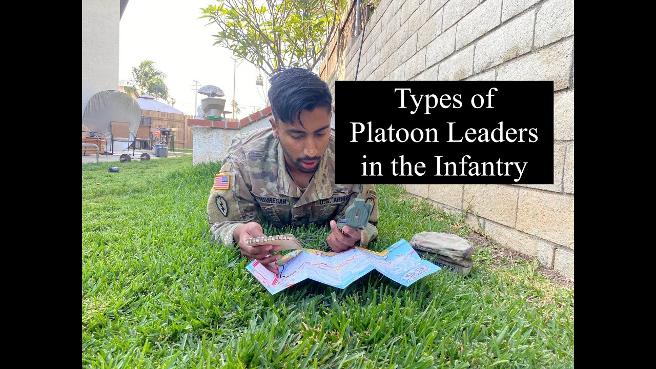 Types of Platoon Leaders (in the Infantry)