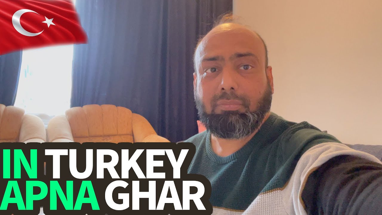 Apna Ghar In Turkey, Dream Of Own House in Turkey