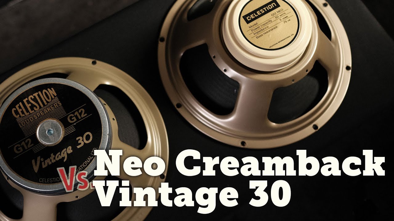 Celestion V30 Vs Neo Creamback shootout