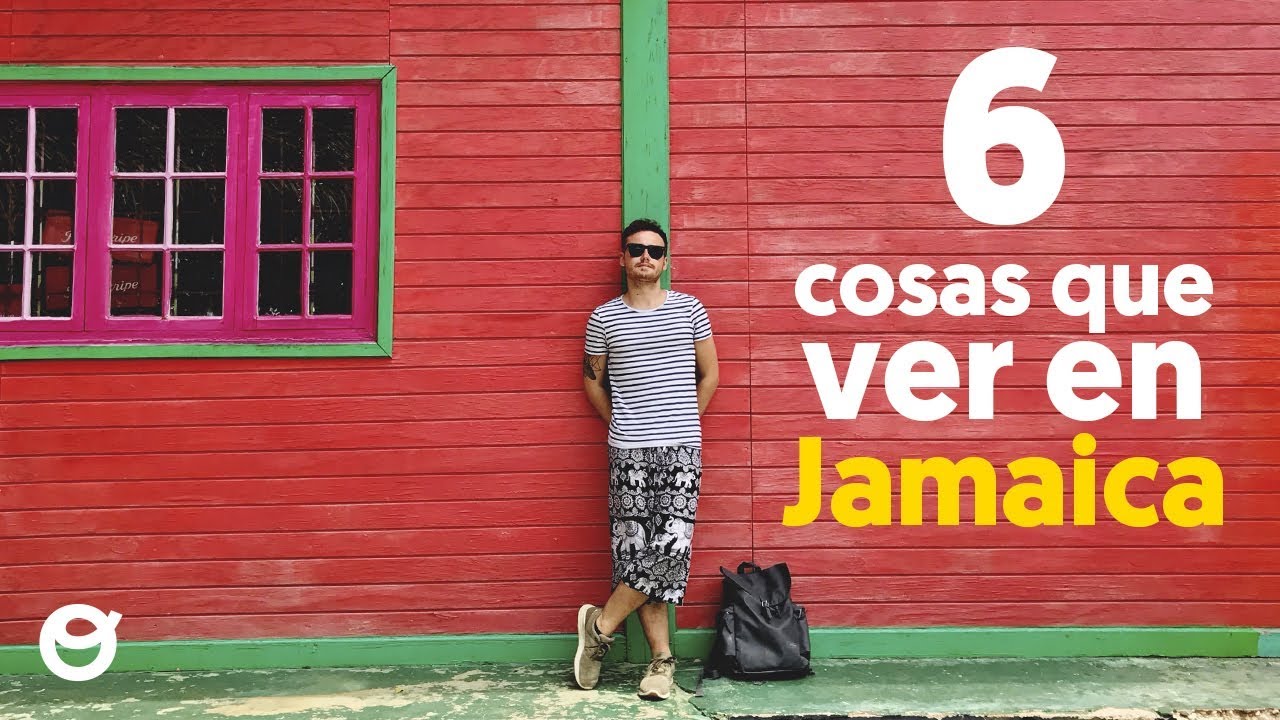 6 COSAS QUE VER EN JAMAICA