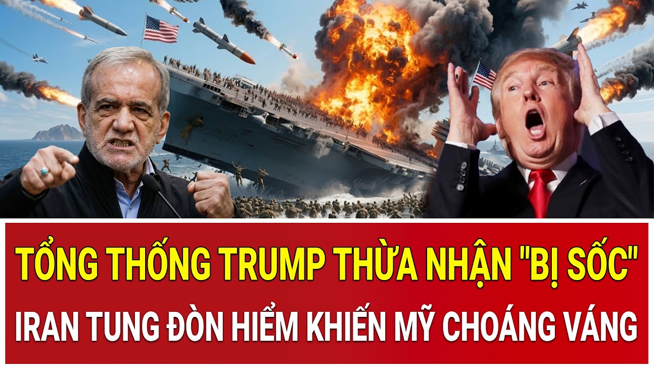 Toàn cảnh chiến sự 17/3: Tổng thống Trump thừa nhận bị sốc, Iran tung đòn hiểm khiến Mỹ choáng váng