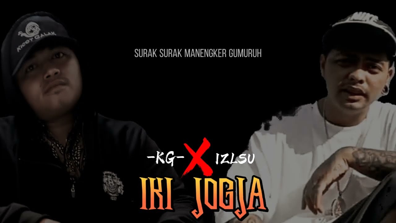 KG ft IZLSU - Iki Jogja (Official Audio Lirik)