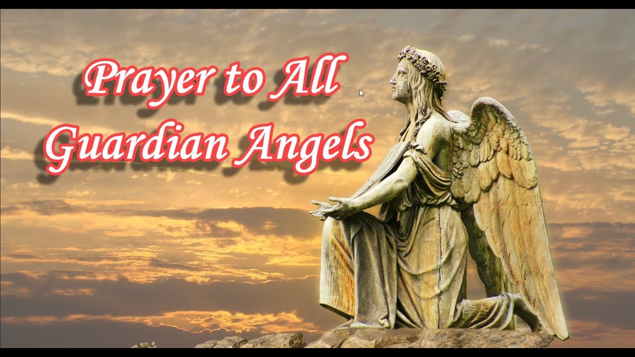 Prayer to All Guardian Angels  | 🙏 God Quotes