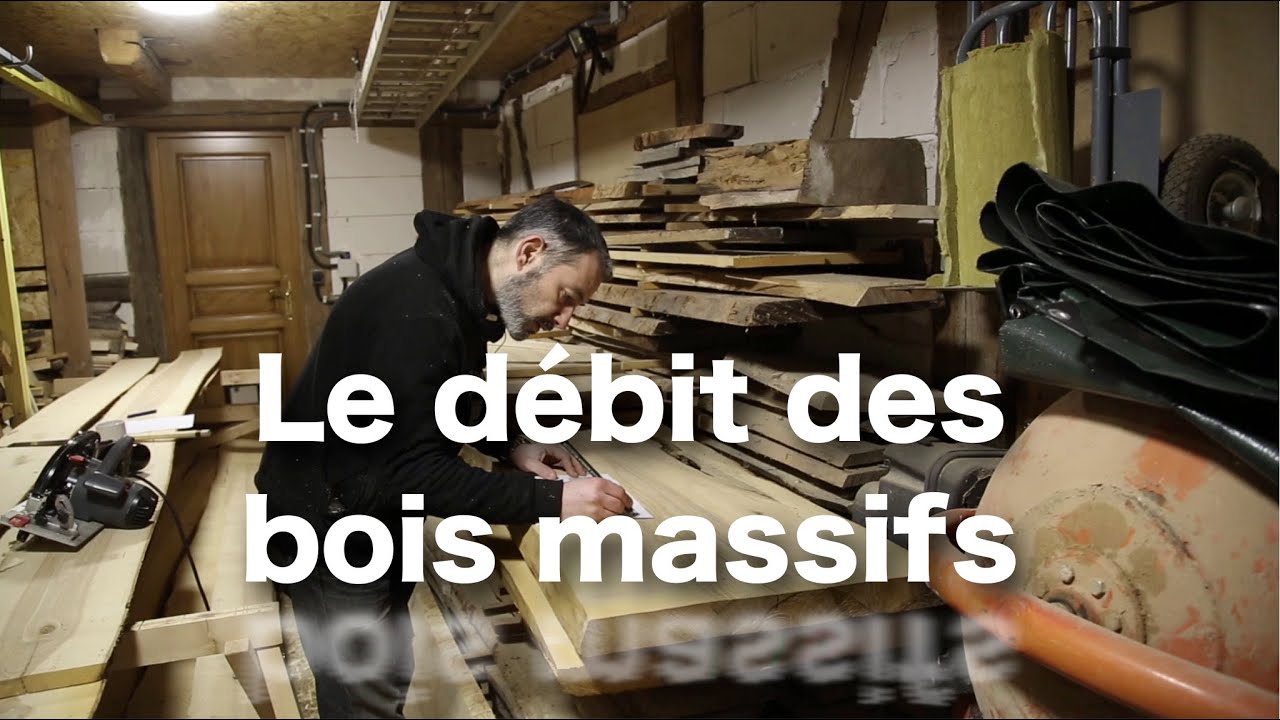 Technique de menuiserie : le débit des bois massifs (à partir des plateaux bruts de scierie)