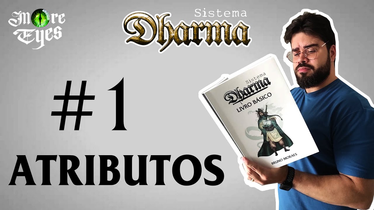 APRENDENDO DHARMA #1: ATRIBUTOS