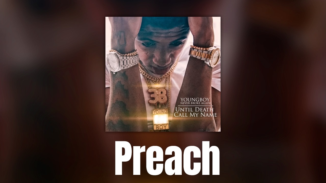 YoungBoy Never Broke Again - Preach (Official Audio)