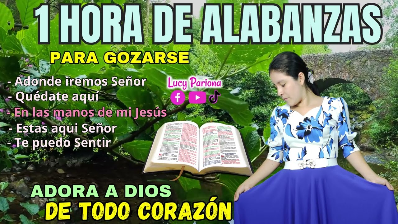 1 HORA DE ALABANZAS  CON EL FUEGO DE DIOS  🔥🙏ALABANZAS CRISTIANAS 📖🎶