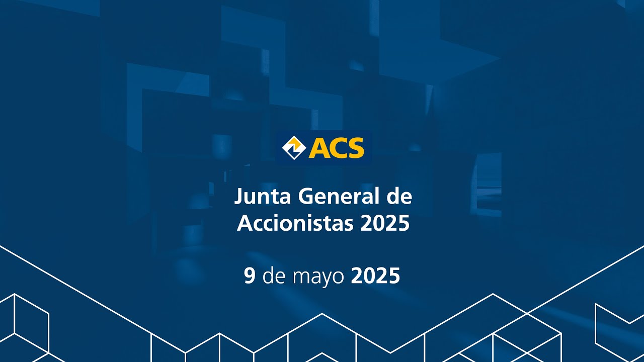 Grupo ACS - Junta General de Accionistas 2025