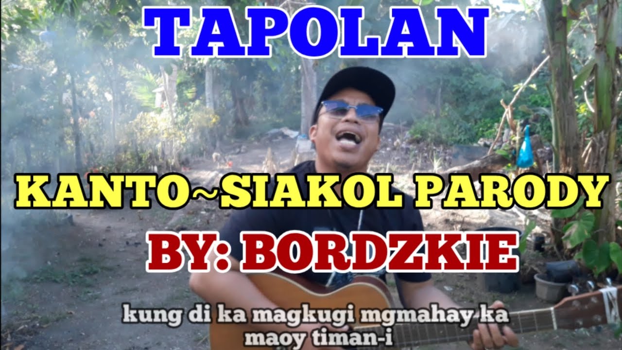 Tapolan ( Kanto~Siakol ) Parody