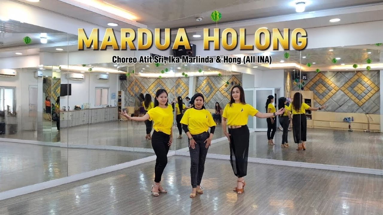 MARDUA HOLONG Choreographed by Atit Sri, Ika Marlinda & Hong (ALL INA) - MEI 2025❤️❤️❤️
